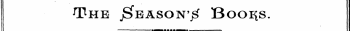 The J^eason'j^ Booijs.
