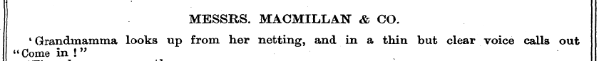 MESSRS. MACMILLAN i& CO. 1 Grandmamma lo...