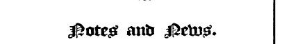 £>otc$ anb £*e\xsg.