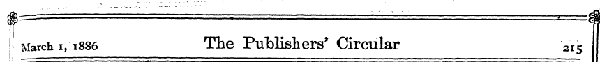 i n March i, 1886 The Publishers * Circu...