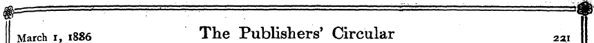 March i, 1886 The Publishers' Circular 2...