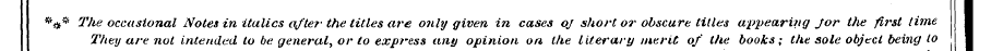 # #* The occasional Notes in italics aft...