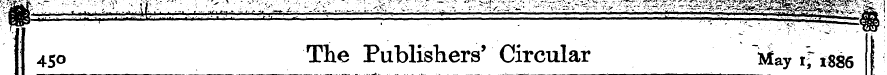 g^-y;;- :-^ 450 The Publishers' Circular...