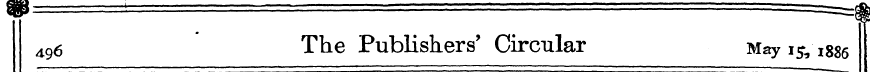 d96 The Publishers' Circular Mayi&'i886 ...
