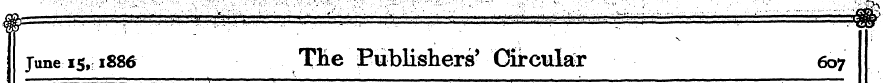 June is, 1886 THe Publisher^ Circular 60...