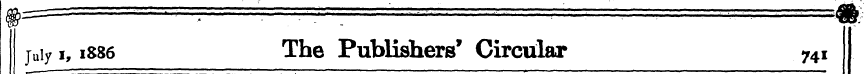 juiy i, 1S86 The Publishers' Circular 74...