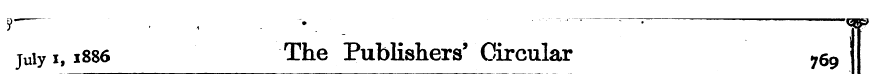 juiy i, 1886 The Publishers' Circular 75...