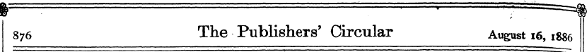 876 The Publishers' Circular August 16,1...