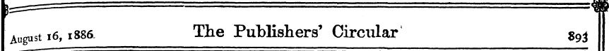 August 16,1886. The Publishers' Circular...