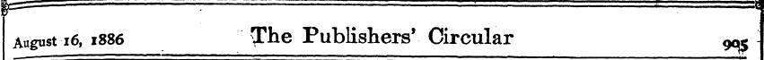 August i6, 1886 The Publishers' Circular...