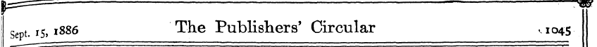 sep t. 15,18S6 The Publishers' Circular ...