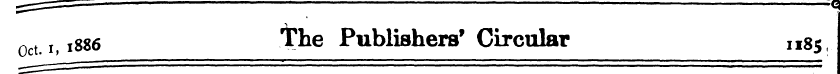 Oct. ,,i886 The Publishers'Circular ,,8 ...