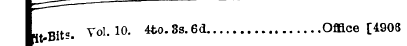 lit-Bits. Vol. 10. 4to. 3s. 6d Office [4...