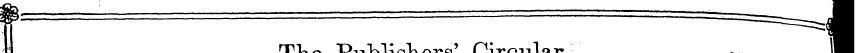 ¦: I374 The Publisliers' Circular Nov I ...