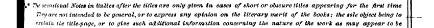 H «* The occasional Notes in italics aft...