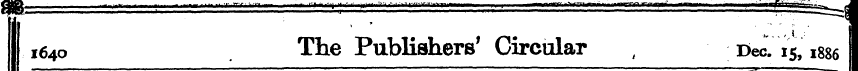 I 1640 * The Publishers' Circular , Dec....