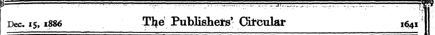 Dec. 15,1886 T^e Publishers' Oit-culai- ...