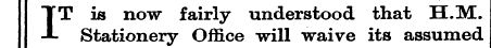 IT is now fairly understood that H.M. St...