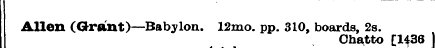Allen (Grant)—Babylon. 12mo. pp. 310, bo...