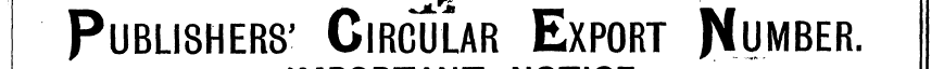 Publishers' Circula W ^ r Export Dumber.
