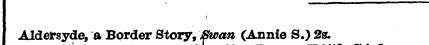 Aldersyde, a Border Story, Swan (Annie S...