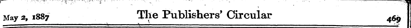 May 2, 1887 The Publishers'Circular 46 I...
