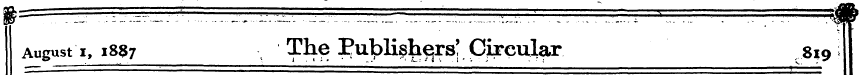 August i, 1887 The Pu^Ksh^rs! Gircular 8...