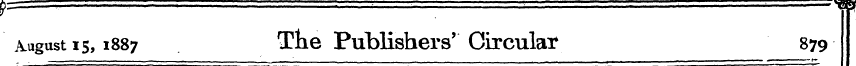 August 15,1887 The Publishers 5 ' Circul...
