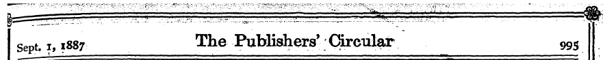 sept, i, 1887 The Publishers' C^ciilar 9...