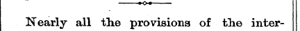 «<>» Nearly all tlie provisions of tlie ...