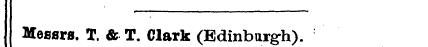 Messrs. T. & T. Clark (Edinburgh).