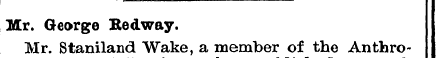 Mr. George Hedway. I Mr. Staniland Wake,...