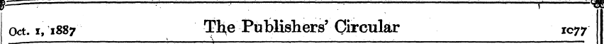 Oct. i1887 Tb,e Publishers'Circular 1077...