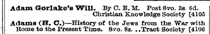 Adam Gorlake's Will . Christian . By C. ...
