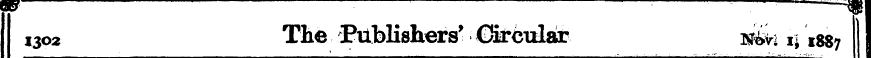 : . . . ..„ I3O2 The Publishers' CSrcula...