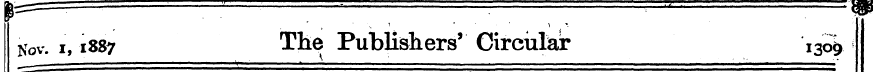 Nov. i, 1887 The Publishers' Circular 1 ...
