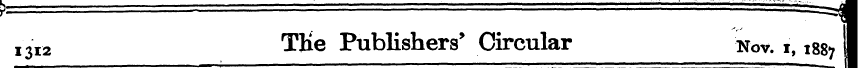 r ¦ ¦ — —!M I3I2 TKe Publishers * Circul...
