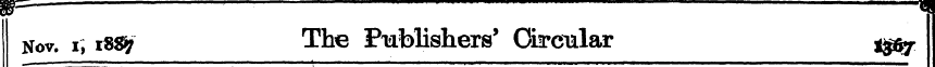 W== 1 Nov. i, 188^ The Publishers' Circu...