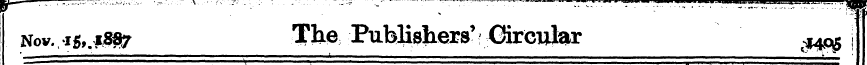 Nov. i5,. i8«sr The Publishers ^ '? Circ...