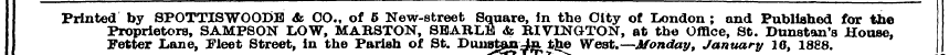 Printed by 8P0TTISW00DB A; CO., of 5 New...