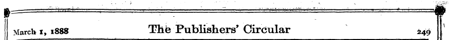 March i, 1888 Thfe Publishers' Circular ...