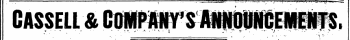 CASSELL & COMPANY'S ANNOUNCEMENTS.
