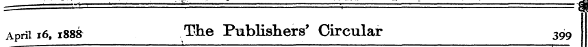 April 16, 1888 The Publishers' Circular ...