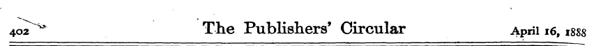 402 "**¦ The Publishers' Circular April ...