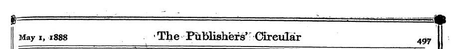 May i, i8ss The^ Publishfefs- Circular 4...