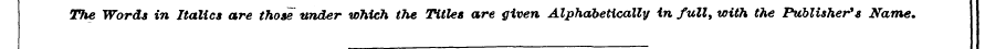 The Words in Italics are those under whi...