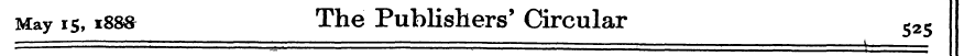 May 15,188& The Publishers' Circular 525