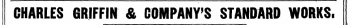 CHARLES GRIFFIN & COMPANY'S STANDARD WORKS. „