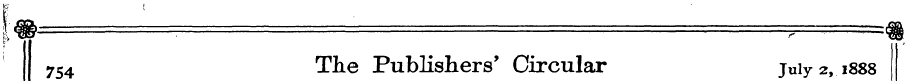 K I | E' i 754 The Publishers' Circular ...