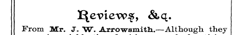 From Mr. J. W. Arrowsmith..—Although the...